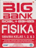 Big Bank Soal + Bahas Fisika SMA/MA Kelas 1, 2, dan 3