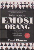 Membaca Emosi Orang : Panduan Lengkap Memahami Karakter, Perasaan, dan Emosi Orang