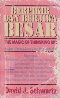 Berpikir dan Berjiwa Besar
