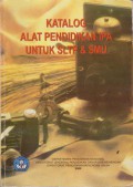 Katalog Alat Pendidikan IPA Untuk SLTP dan SMU