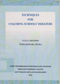 Image of Techniques for Coaching Schools` Debaters