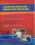 Evaluasi Diri Sekolah (EDS) dan Rencana Kerja Sekolah (RKS)