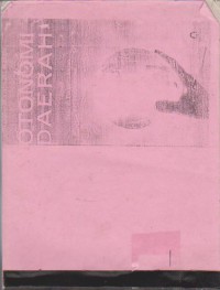 Otonomi Daerah : Filosofi, Sejarah Perkembangan dan Problematika (copy)