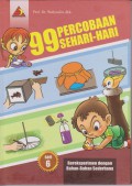 99 Percobaan Sehari-hari : Bereksperimen Dengan Bahan-Bahan Sederhana Seri 6