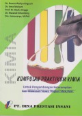 Kumpulan Praktikum Kimia : Untuk Pengembangan Keterampilan dan Wawasan Siswa Tingkat SMA/MA