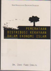 Pemerataan Distribusi Kekayaan Dalam Ekonomi Islam