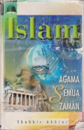 Islam : Agama Semua Zaman