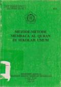 Metode-Metode Membaca Al Quran di Sekolah Umum