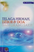 Telaga Hikmah Dzikir dan Do`a Bagi Orang Sakit