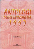 Antologi Puisi Indonesia 1997 volume 2