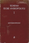 Sejarah Teori Antropologi 1