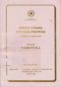 Undang-Undang RI Tentang Narkotika