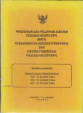 Pendidikan dan Pelatihan Jabatan Pegawai Negeri Sipil serta Pengangkatan Jabatan Struktural dan Jabatan Fungsional PNS