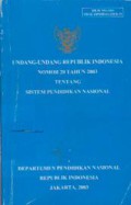 Undang-Undang Republik Indonesia Nomor 20 Tahun 2003 Tentang Sistem Pendidikan Nasional
