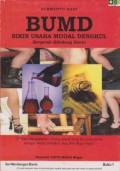 BUMD (Bikin Usaha Modal Kecil) Bergerak di Bidang Kimia