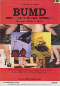 BUMD (Bikin Usaha Modal Kecil) Bergerak di Bidang Kimia