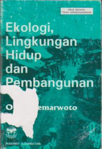 Ekologi Lingkungan Hidup dan Pembangunan