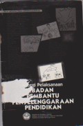 Strategi Pelaksanaan Badan Pembantu Penyelenggaraan Pendidikan