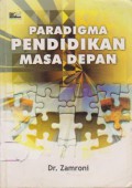Paradigma Pendidikan Masa Depan