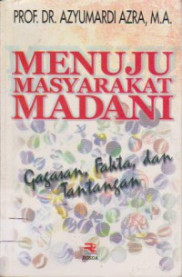 Menuju Masyarakat Madani