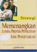 Strategi Memenangkan Lomba Proyek Penelitian