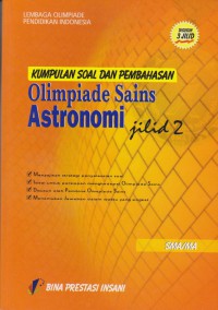 Kumpulan Soal dan Pembahasan Olimpiade Sains Astronomi Jilid 2
