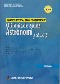Kumpulan Soal dan Pembahasan Olimpiade Sains Astronomi Jilid 3