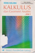 Kalkulus dan Geometri Analitis Jilid 1