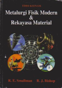 Metalurgi Fisik Modern dan Rekayasa Material