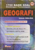 1700 Bank Soal Geografi Untuk SMA/MA : Ringkasan Materi X, XI dan XII