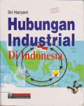 Hubungan Industrial di Indonesia