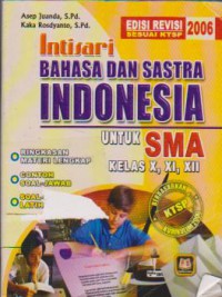 Image of Intisari Bahasa dan Sastra Indonesia Untuk SMA Kelas X, XI, XIII