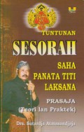 Tuntunan Sesorah Saha Panata Titi Laksana Prasaja (Teori lan Praktek)