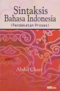 Image of Sintaksis Bahasa Indonesia (Pendekatan Proses)