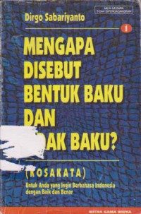 Image of Mengapa Disebut Bentuk Baku dan Tidak Baku