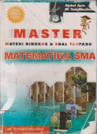 Image of Master (Materi Ringkas dan Soal Terpadu) Matematika SMA