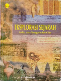 Image of Eksplorasi Sejarah India, Asia Tenggara dan Cina