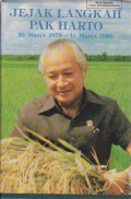 Jejak Langkah Pak Harto Jilid 4 : 26 Maret 1978-11 Maret 1983