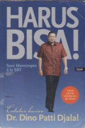 Harus Bisa : Seni Memimpin Ala SBY