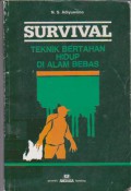 Survival : Teknik Bertahan Hidup di Alam Bebas
