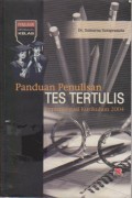 Panduan Penulisan Tes Tertulis : Implementasi Kurikulum 2004
