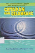 Getaran dan Gelombang : Bahan Ajar Persiapan Menuju Olimpiade Sains Nasional/Internasional SMA