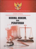 Norma, Hukum, dan Peraturan