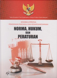 Norma, Hukum, dan Peraturan