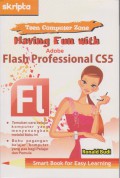 Having Fun With Adobe Flash Professional CS5