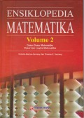 Ensiklopedia Matematika Volume 2 : Dasar-Dasar Matematika, Dasar dan Logika Matematika