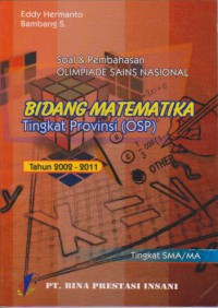 Soal dan Pembahasan Olimpiade SAINS Nasional Bidang Matematika Tingkat Provinsi (OSP)
