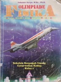 Olimpade Fisika : Teori dan Latihan Fisika Menghadapi Masa Depan