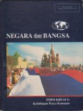 Negara dan Bangsa : Kehidupan Pasca Komunisme