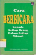 Cara Berbicara Kepada Setiap Orang Dalam Setiap Situasi